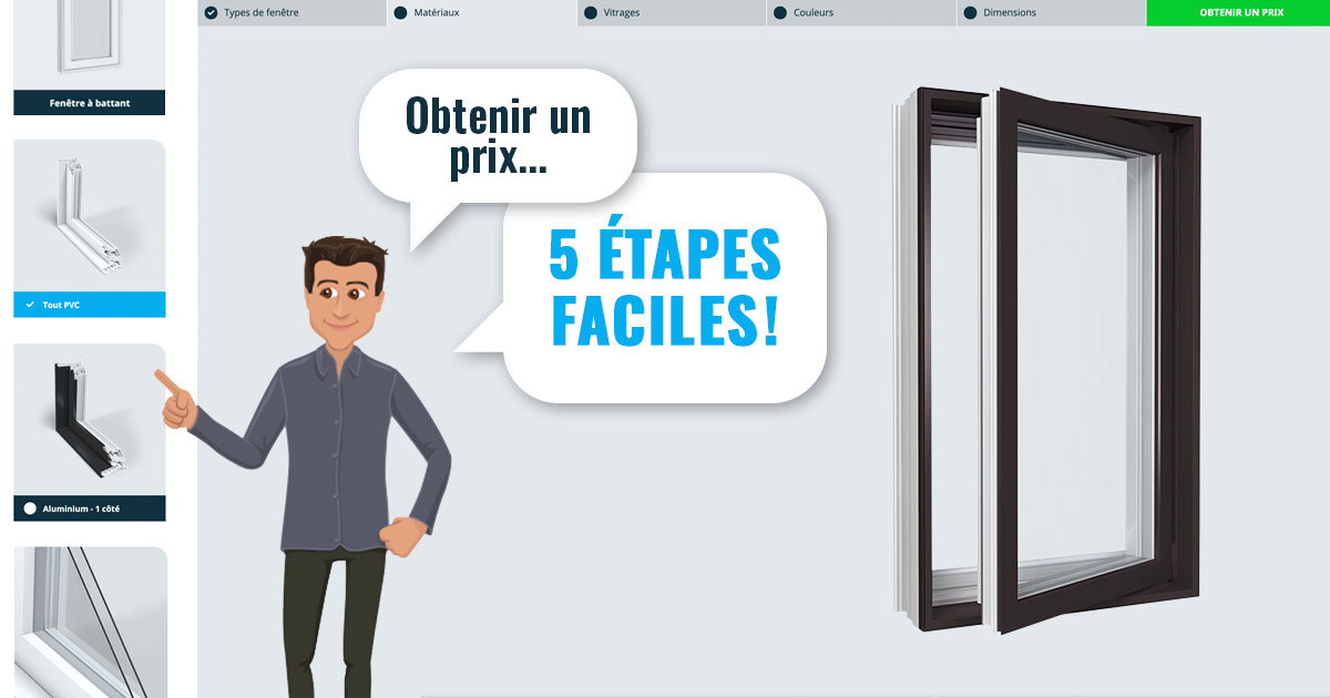 Obtenez un prix pour vos fenêtres sur mesure en 5 étapes simples!